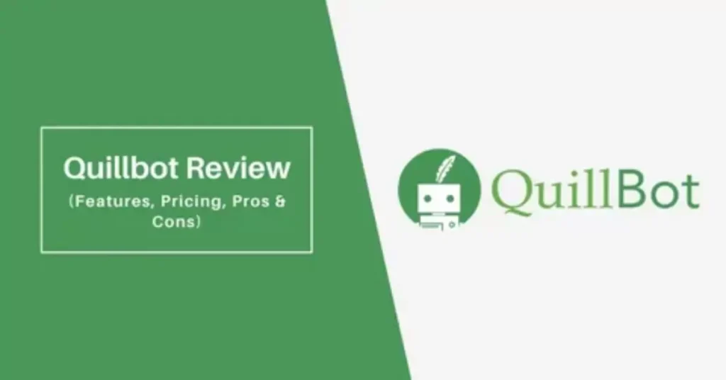 QuillBot Review 2024