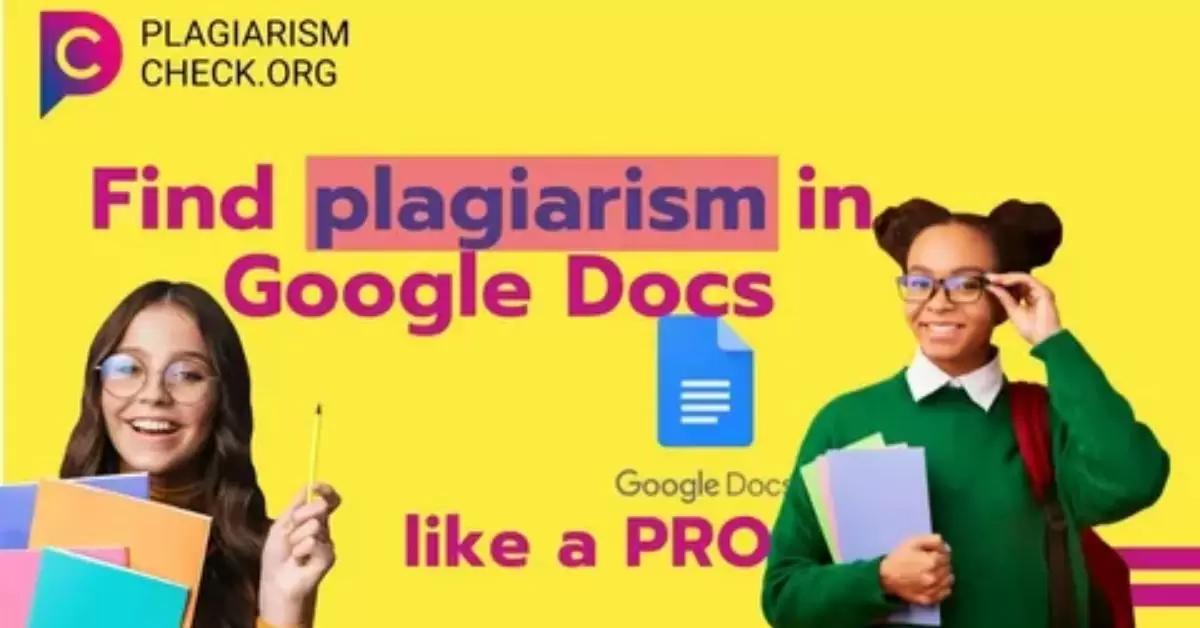 How to Check For Plagiarism in Google Docs to Save Time